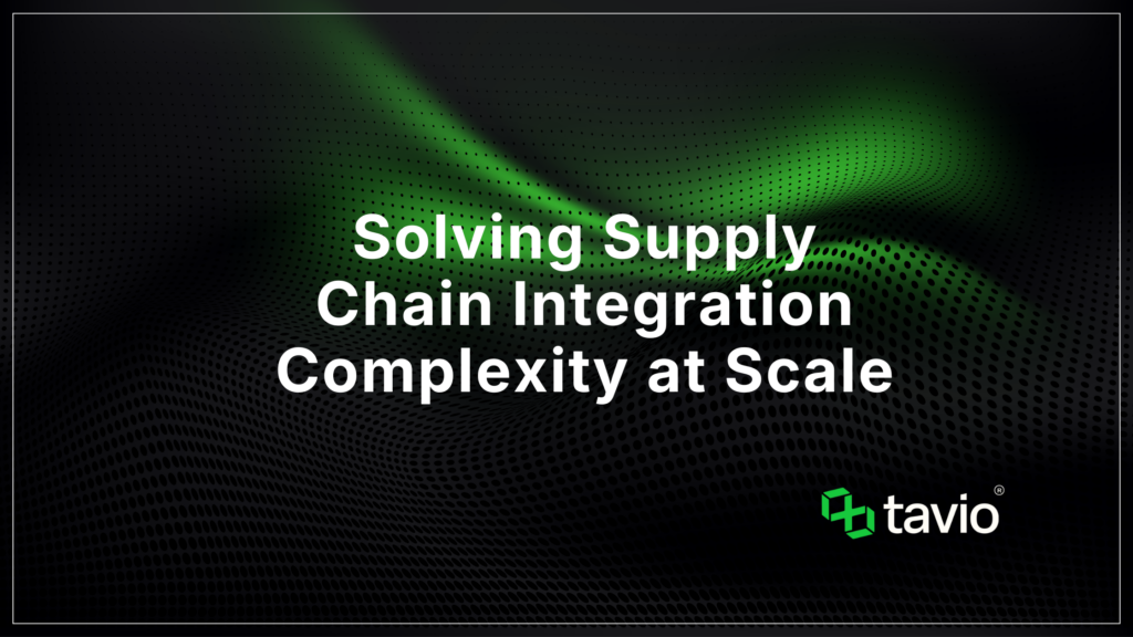 Solving Supply Chain Integration Complexity at Scale: A Guide for Software Vendors