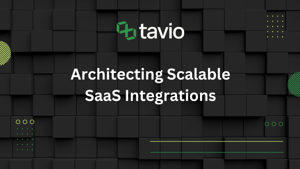 Architecting Scalable SaaS Integrations: From Hardcoded Connections to an Orchestrated Ecosystem
